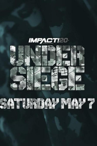 IMPACT Wrestling: Under Siege 2022 (2022)