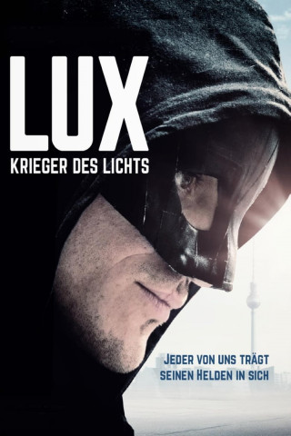 Lux - Krieger des Lichts (2018)