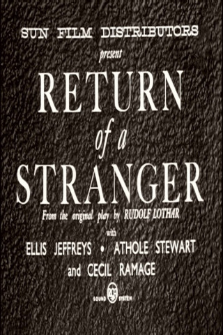 Return of A Stranger (1937)
