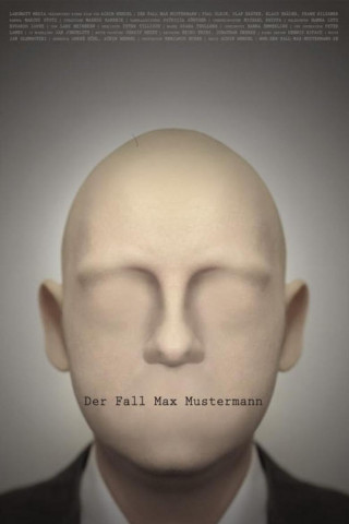 Der Fall Max Mustermann (2011)