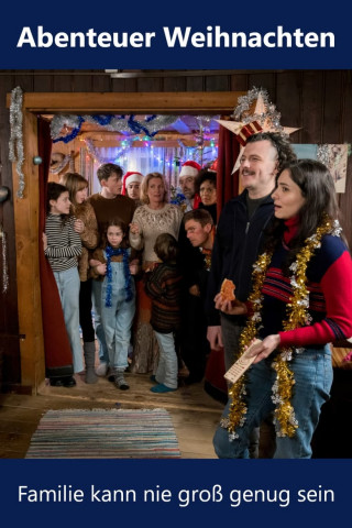 Abenteuer Weihnachten - Familie kann nie groß genug sein (2023)