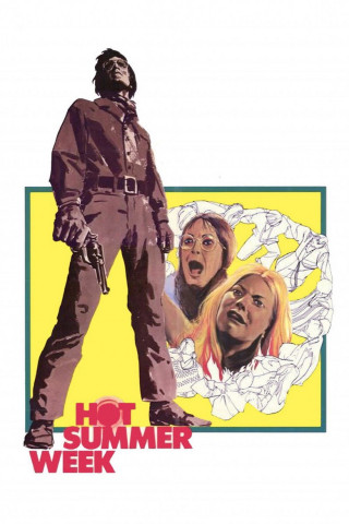 Hot Summer Week - Macho Trip (1972)