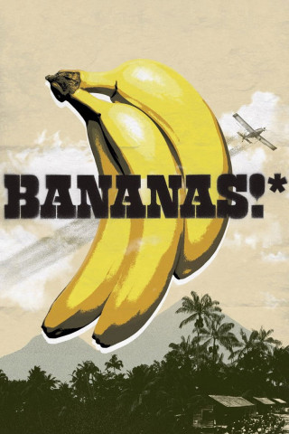 BANANAS!* (2009)