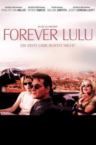 Forever Lulu - Die erste Liebe rostet nicht (2000)