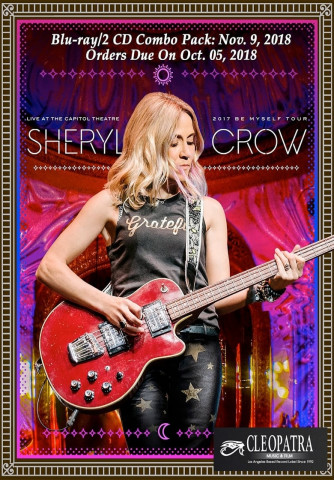 Sheryl Crow: Live at the Capitol Theatre (2018)