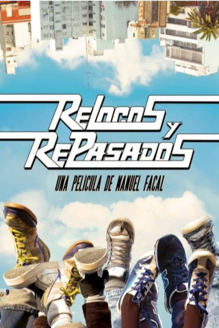 Relocos y Repasados (2013)