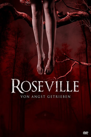 Roseville - Von Angst getrieben (2013)