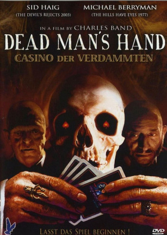 Dead Man's Hand - Casino der Verdammten (2007)