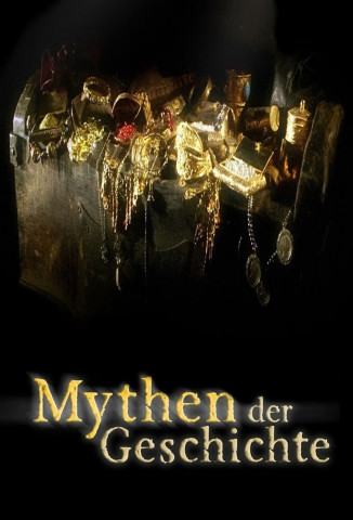 Mythen der Geschichte (2012)