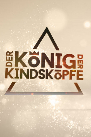 Der König der Kindsköpfe (2020)