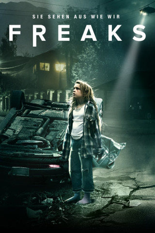 Freaks - Sie sehen aus wie wir (2019)
