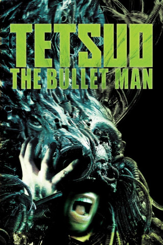 Tetsuo: The Bullet Man (2010)