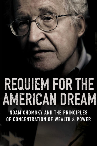 Requiem für den amerikanischen Traum (Requiem for the American Dream) [OV] (2015)
