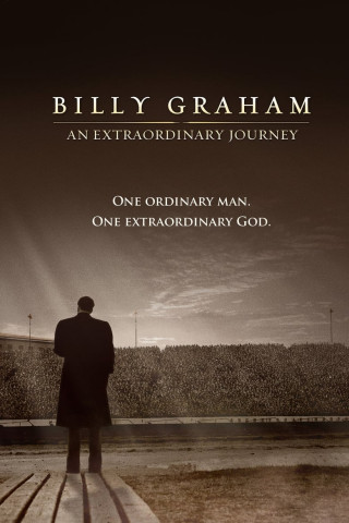 Billy Graham: Ein außergewöhnliches Leben (2018)