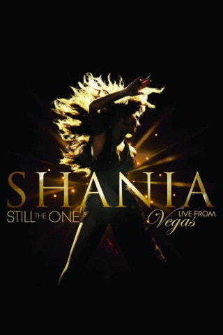 Shania Twain: Still the One - Live from Vegas (2014)
