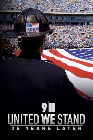 9/11: United We Stand - 25 Years Later (2026)