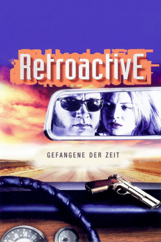 Retroactive - Gefangene der Zeit (1997)