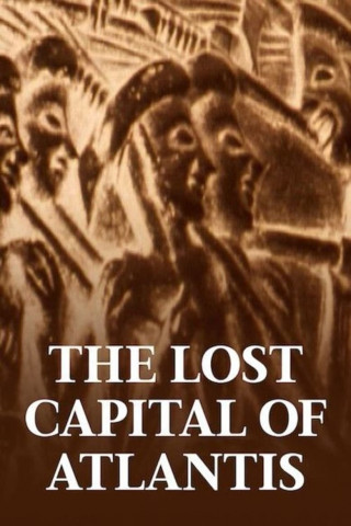 The Lost Capital of Atlantis (1979)