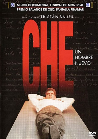 Che, un hombre nuevo (2010)