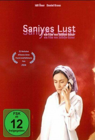Saniyes Lust (2004)