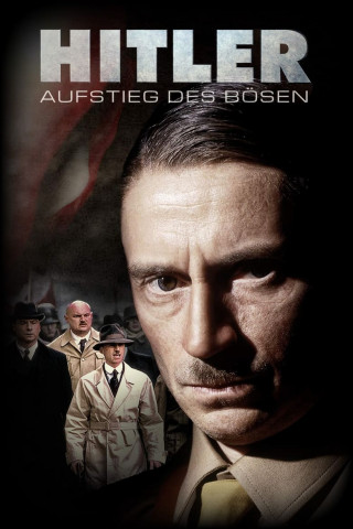 Hitler - Aufstieg des Bösen (2003)