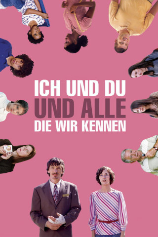Ich und Du und Alle, die wir kennen (2005)