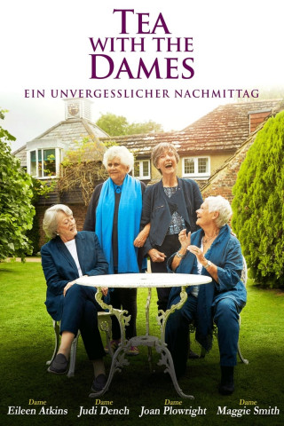 Tea With the Dames – Ein unvergesslicher Nachmittag (2018)