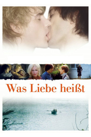 Was Liebe heißt (2008)