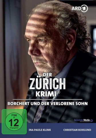 Der Zürich-Krimi: Borchert und der verlorene Sohn (2021)