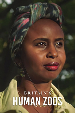 Britain's Human Zoos (2023)