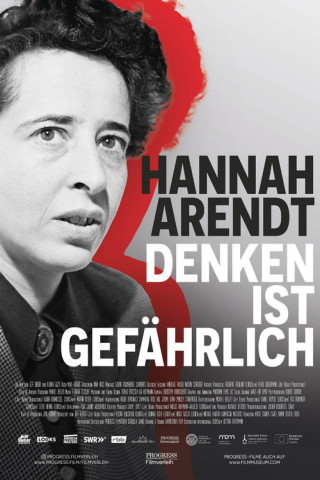 Hannah Arendt - Denken ist gefährlich (2025)