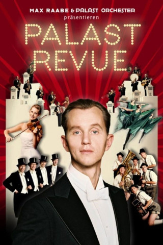 Max Raabe & Palastorchester - Palast Revue (2008)