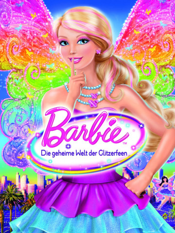 Barbie - Die geheime Welt der Glitzerfeen (2011)