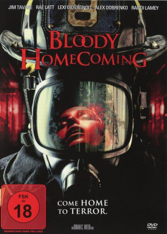 Bloody Homecoming - Rückkehr kann tödlich sein! (2013)