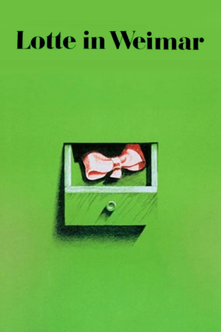 Lotte in Weimar (1975)