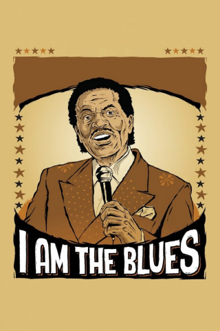 I Am The Blues (2016)