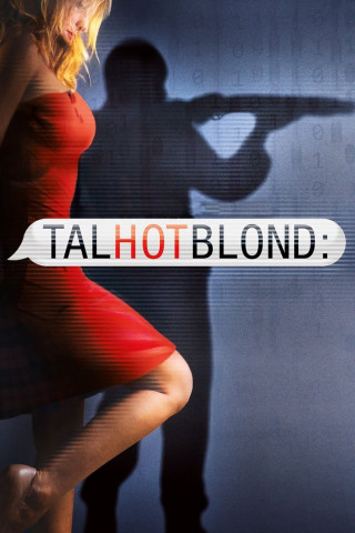 TalhotBlond - Mörderische Lügen (2012)