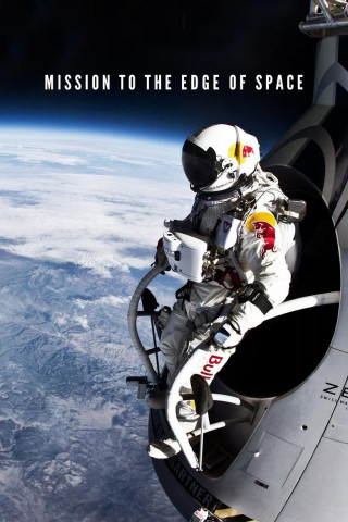 Mission to the Edge of Space (2013)