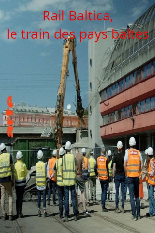 Rail Baltica - Ein Zug für Europa (2024)
