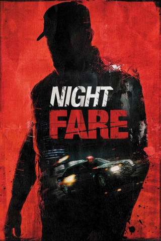 Night Fare - Bezahl mit deinem Leben (2015)