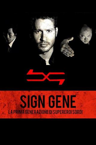 Sign Gene: Die ersten tauben Superhelden (2017)
