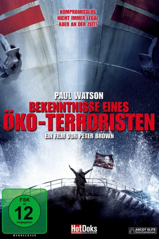 Bekenntnisse eines Öko-Terroristen (2011)