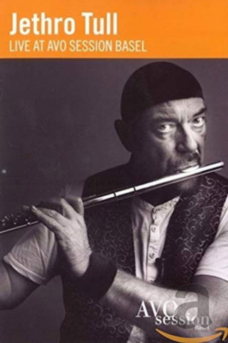Jethro Tull  Live at AVO Session Basel (2008)