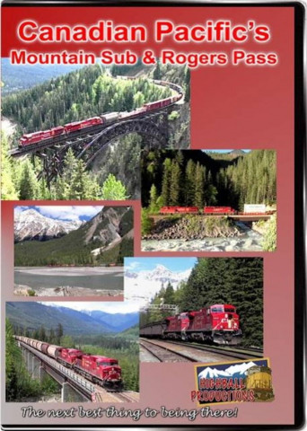 Canadian Pacific's Mountain Sub & Rogers Pass (1999)