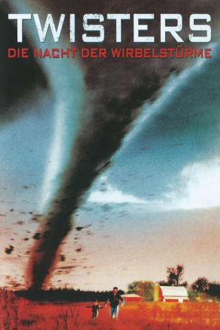 Twisters - Die Nacht der Wirbelstürme (1996)