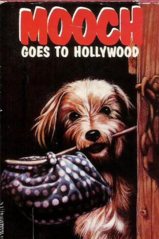 Mooch Goes to Hollywood (1971)
