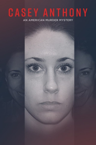 American Murder Mystery: Der Fall Casey Anthony (2017)