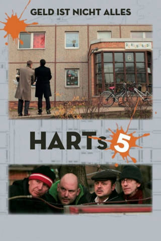 Harts 5 - Geld ist nicht alles (2013)