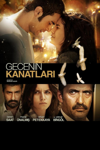 Gecenin Kanatlari (2009)