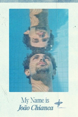Brasiliens Surflegende: My Name is João Chianca (2024)